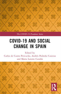 COVID-19 and Social Change in Spain