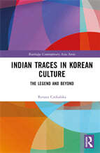 Indian Traces in Korean Culture: The Legend and Beyond