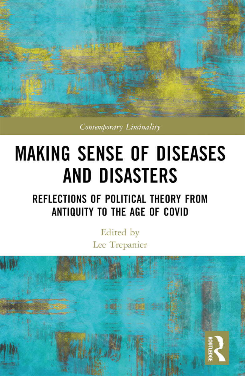 Making Sense of Diseases and Disasters