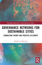 Governance Networks for Sustainable Cities