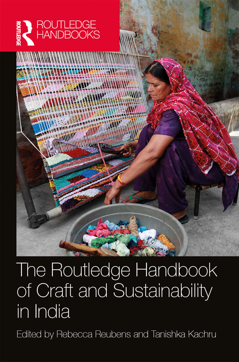 Routledge Handbook of Craft and Sustainability in India