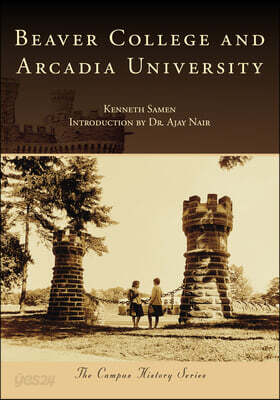 Beaver College and Arcadia University