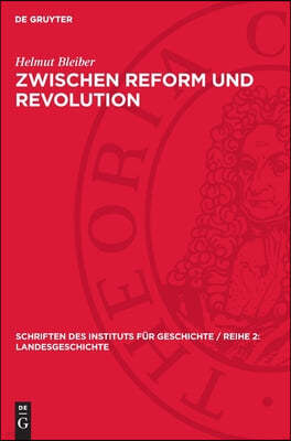 Zwischen Reform Und Revolution: Lage Und Kämpfe Der Schlesischen Bauern Und Landarbeiter Im Vormärz 1840-1847