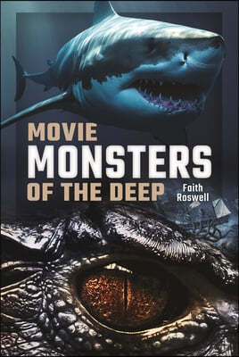 Movie Monsters of the Deep