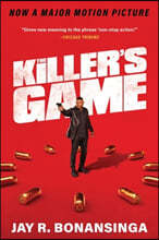 The Killer's Game [Movie Tie-In]