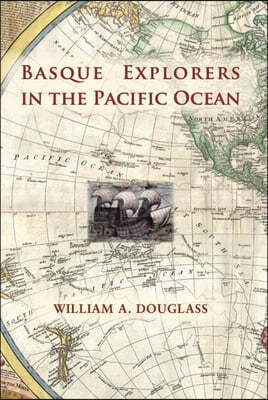 Basque Explorers in the Pacific Ocean