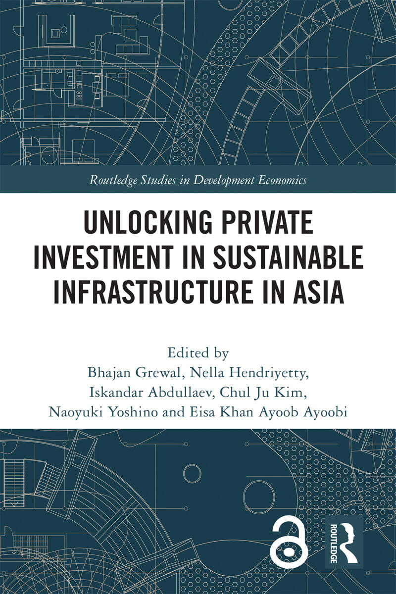 Unlocking Private Investment in Sustainable Infrastructure in Asia