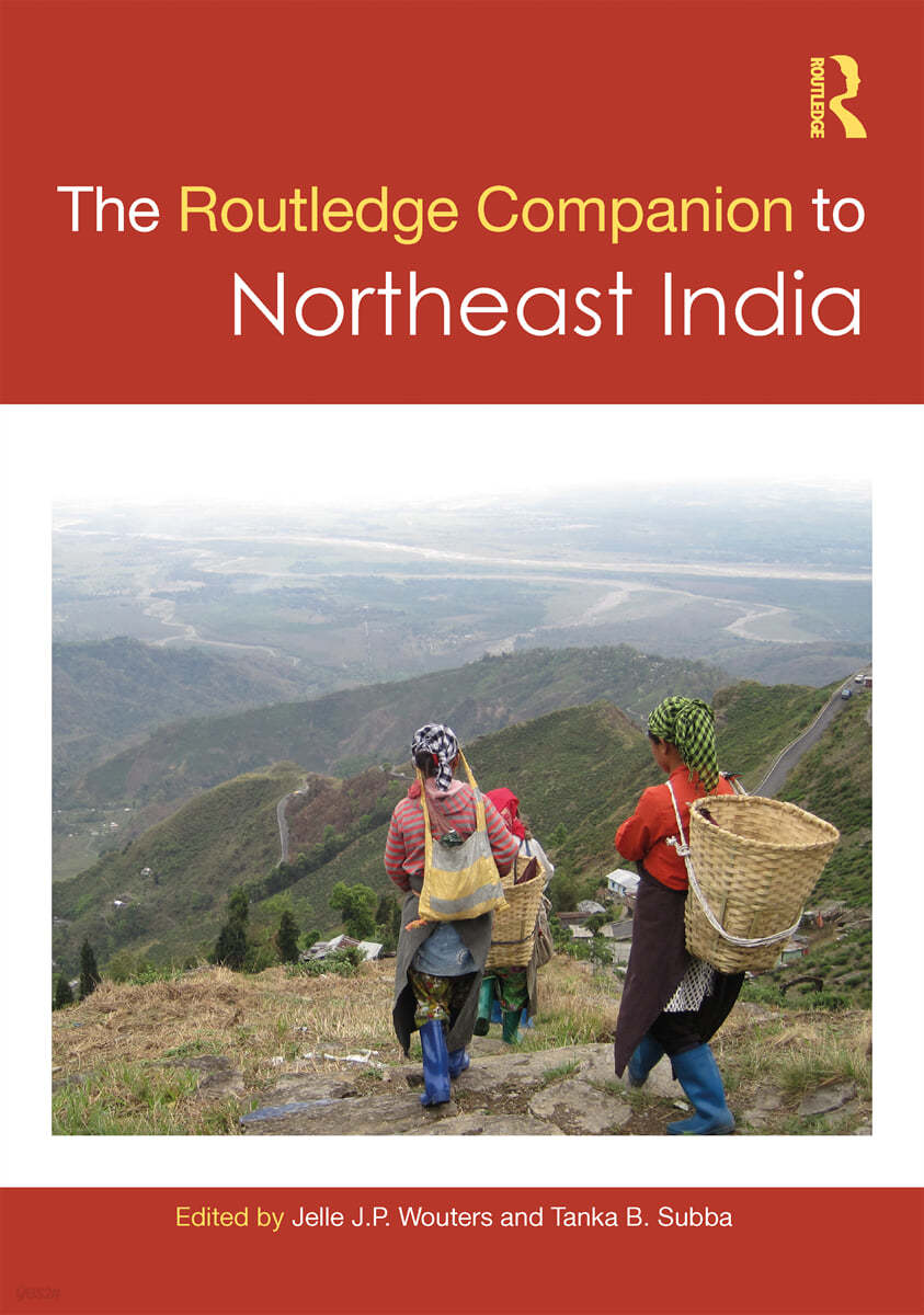 Routledge Companion to Northeast India