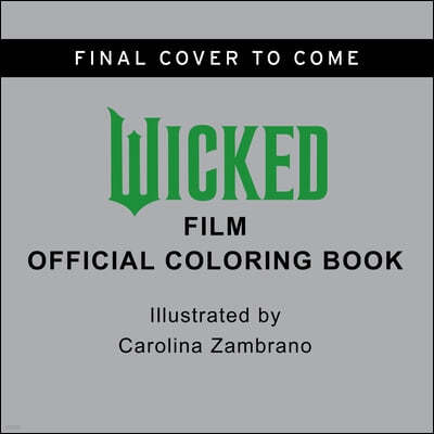 Wicked Official Coloring Book