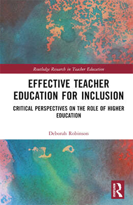 Effective Teacher Education for Inclusion