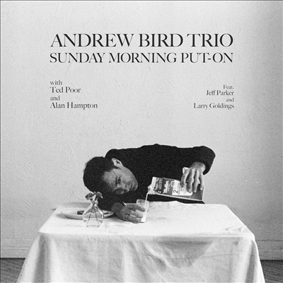 Andrew Bird Trio - Sunday Morning Put-On (CD)