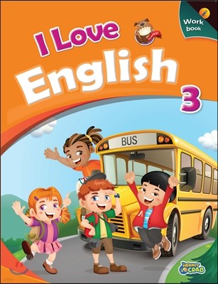I Love English 3 Workbook