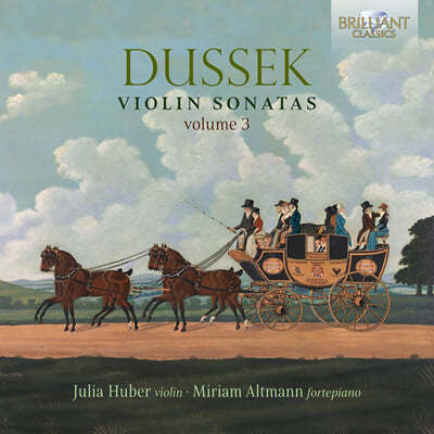 Julia Huber-Warzecha / Miriam Altmann-Rose μũ: ̿ø ҳŸ (Dussek: Violin Sonatas, Vol. 3)