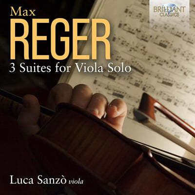 Luca Sanzo 레거 / 비외탕 / 펜데레츠키 / 브리튼 / 스트라빈스키: 비올라 독주곡 (Reger: 3 Suites for Viola Solo)