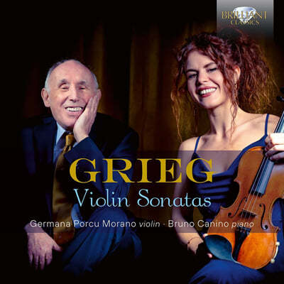 Germana Porcu Morano / Bruno Canino 그리그: 바이올린 소나타 1~3번 (Grieg: Violin Sonatas0