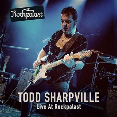Todd Sharpville - Live At Rockpalast (2CD+DVD-Audio)