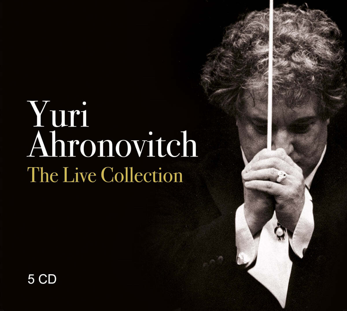Yuri Ahronovitch 유리 아로노비치 라이브 컬렉션 (The Live Collection)