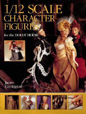 1/12 Scale Character Figures for the Dolls' House