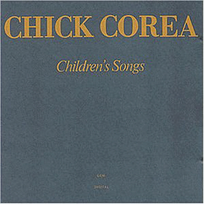 Chick Corea - Children's Songs (Touchstone) (LP Sleeve)(CD)