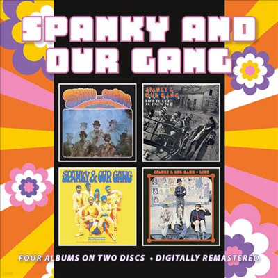 Spanky & Our Gang - Spanky & Our Gang / Like To Get To Know You / Anything You Choose / Live (2CD)