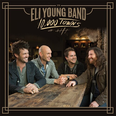 Eli Young Band — 10,000 Towns 앨범 커버