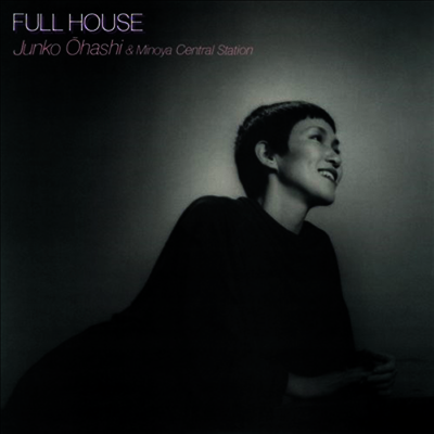 Ohashi Junko,오하시 준코 — Full House 앨범 커버