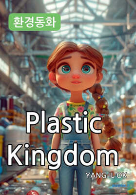 Plastic Kingdom