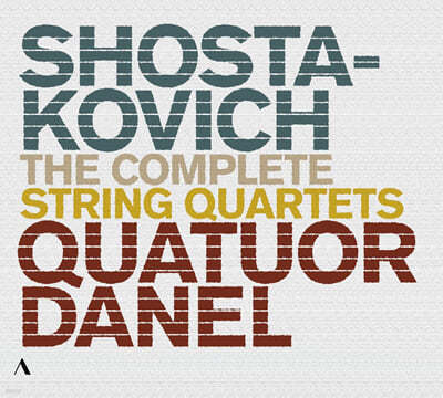 Quatuor Danel 쇼스타코비치: 현악 사중주 전곡 (Shostakovich: The Complete String Quartets)