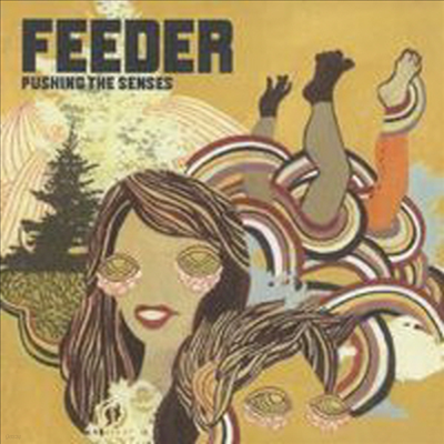 Feeder - Pushing The Senses