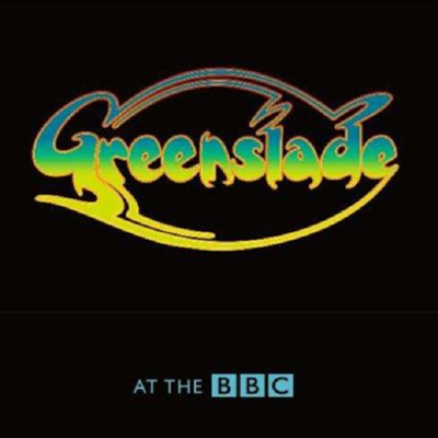 Greenslade - At The BBC (2CD)