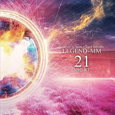Babymetal (̺Ż) - World Tour 2023 - 2024 Legend - MM "21 Night" (2LP)