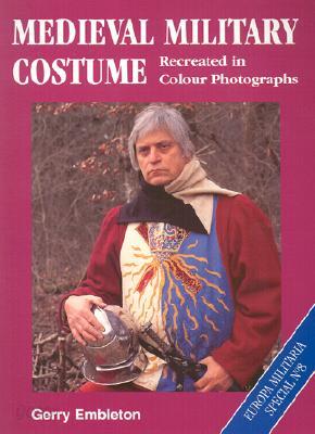 Medieval Military Costume