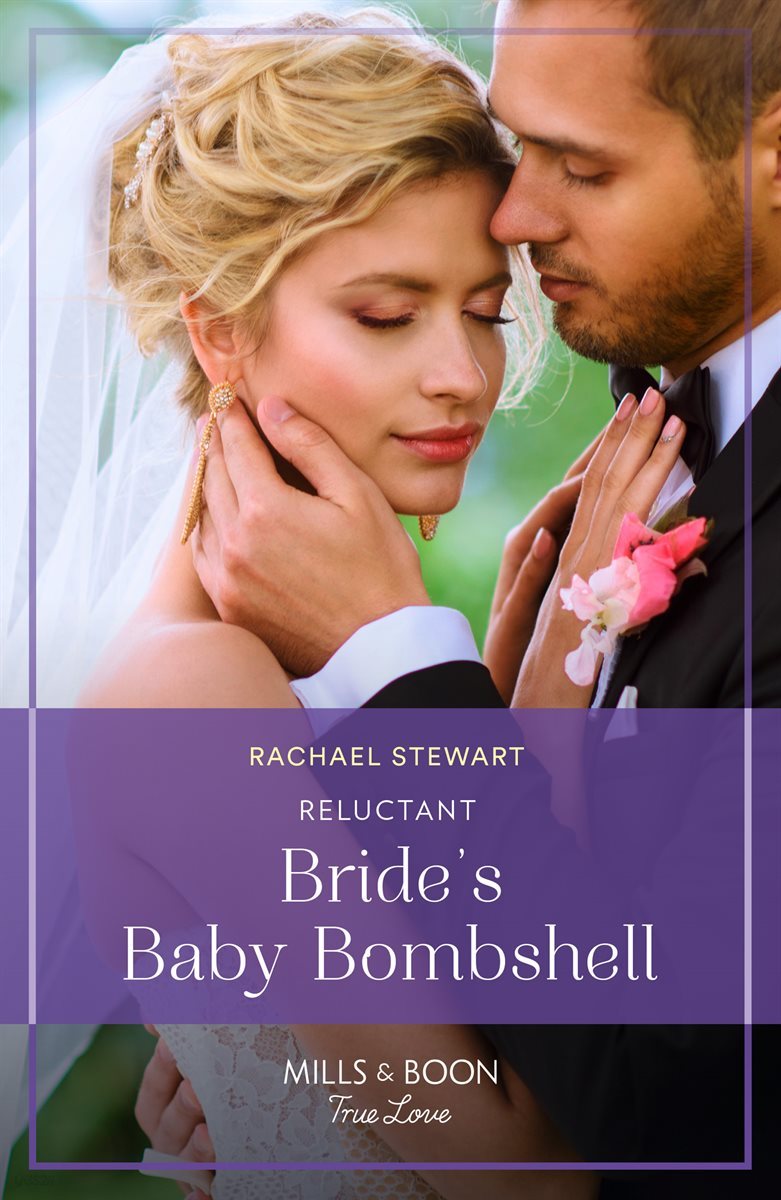 Reluctant Bride&#39;s Baby Bombshell