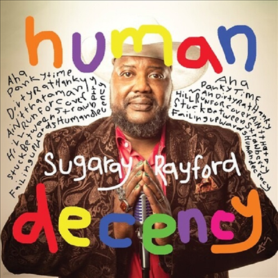 Sugaray Rayford - Human Decency (Digipack)(CD)