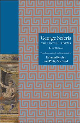 George Seferis: Collected Poems, Revised Edition