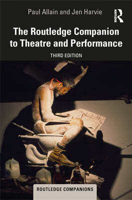 Routledge Companion to Theatre and Performance