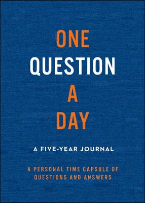 One Question a Day (Neutral): A Five-Year Journal: A Personal Time Capsule of Questions and Answers