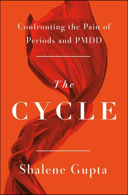 The Cycle: Confronting the Pain of Periods and Pmdd