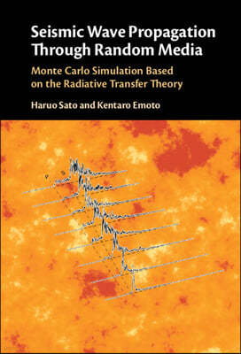Seismic Wave Propagation Through Random Media: Monte Carlo Simulation Based on the Radiative Transfer Theory