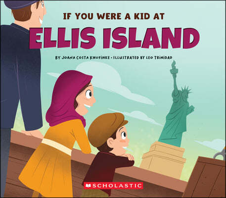 If You Were a Kid at Ellis Island