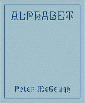 Peter McGough: Alphabet