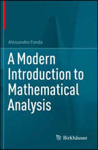 A Modern Introduction to Mathematical Analysis