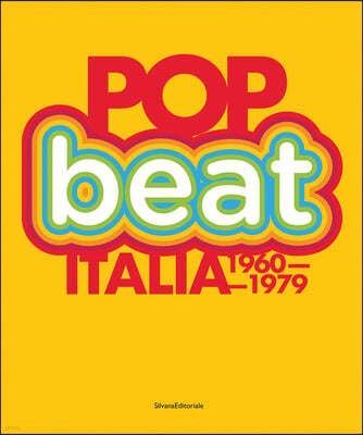 Pop/Beat: Italy 1960-1979