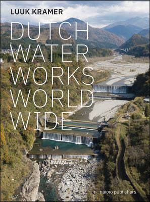 Dutch Waterworks Worldwide