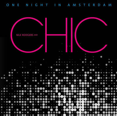 Chic (ũ) - One Night In Amsterdam [ũ  ÷ LP] 