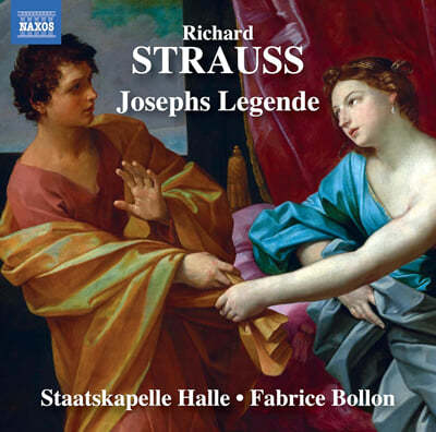 Staatskapelle Halle / Fabrice Bollon ϸƮ Ʈ콺:   (R. Strauss: Josephs Legende)