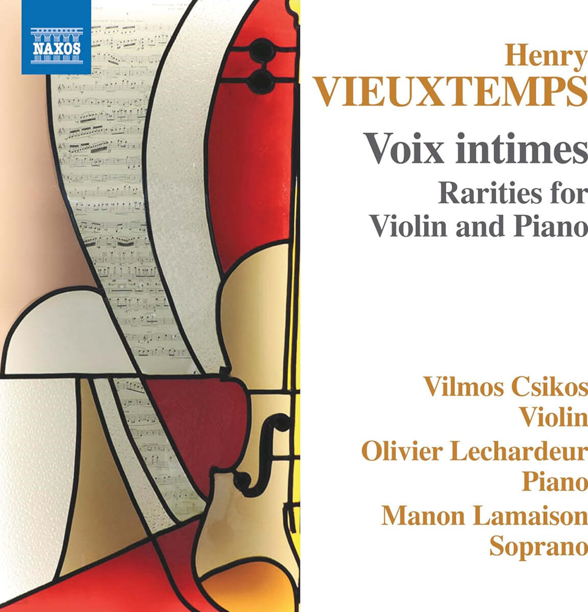비외탕: 내밀한 목소리 - 바이올린과 피아노를 위한 희귀 작품집 (Vieuxtemps: Voix intimes)