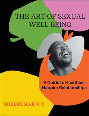 The Art of Sexual Well-being