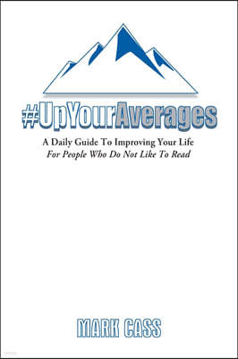 A Daily Guide To Improving Your Life