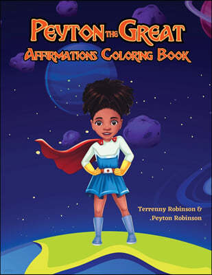 Peyton the Great Affirmations Coloring Book